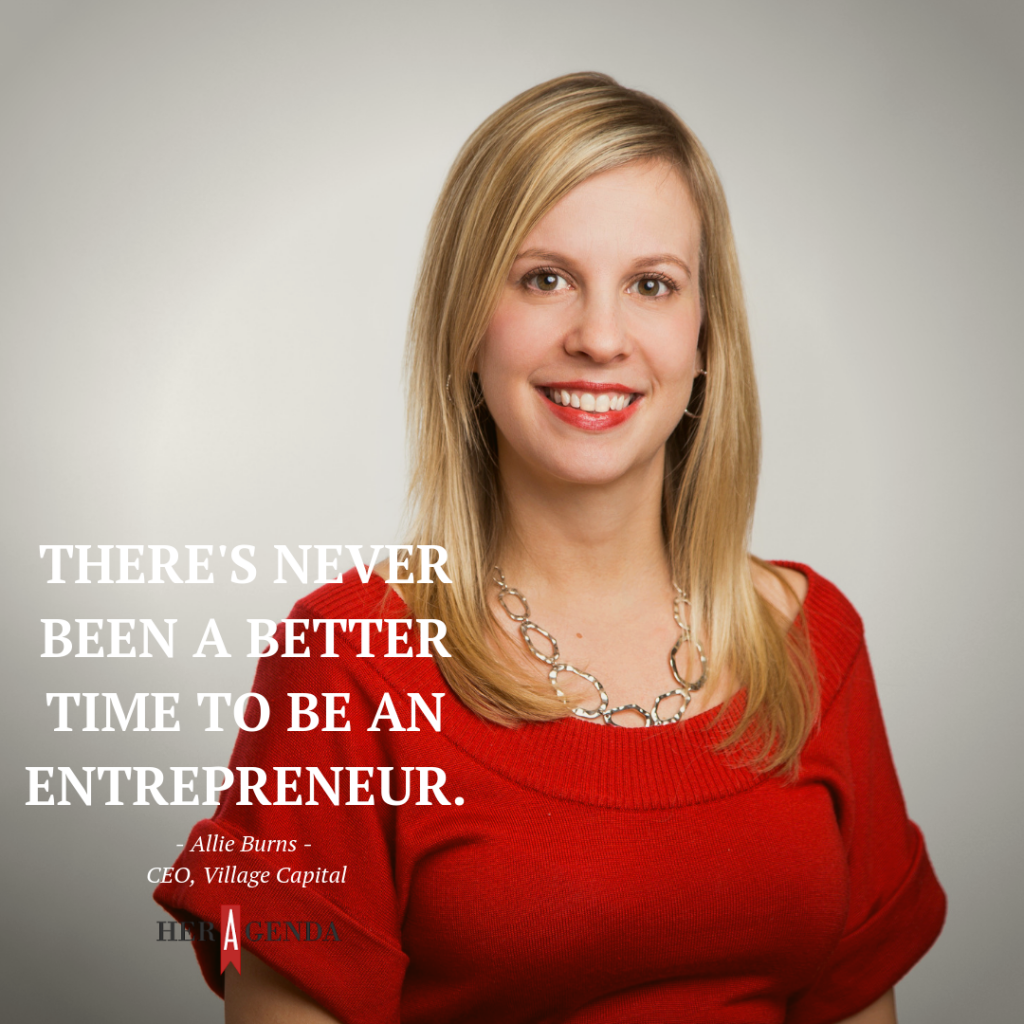 "there's never been a better time to be an entrepreneur."