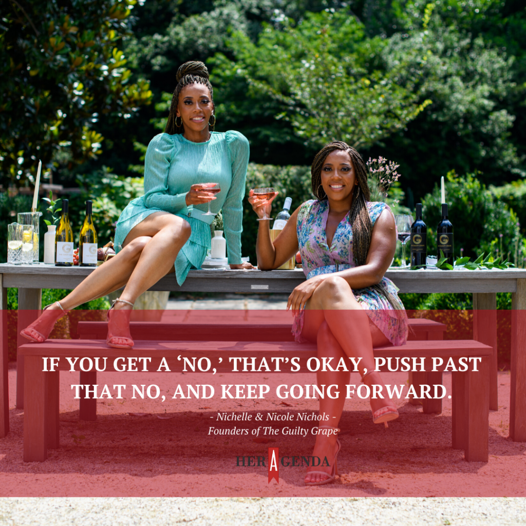 "If you get a ‘no,’ that’s okay, push past that no, and keep going forward." - Nicole and Nichelle Nichols