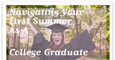 wp content/uploads///navigatingthefirstsummerasacollegegrad