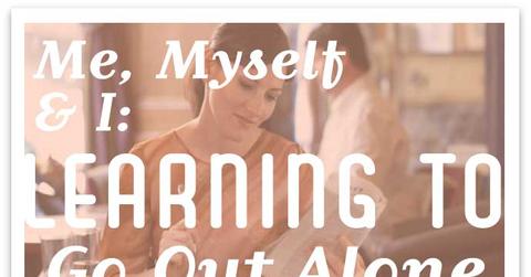 wp content/uploads///Learning To Go Out Alone