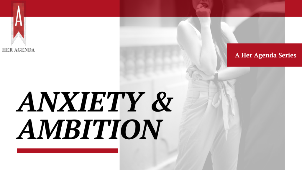 Anxiety and Ambition series