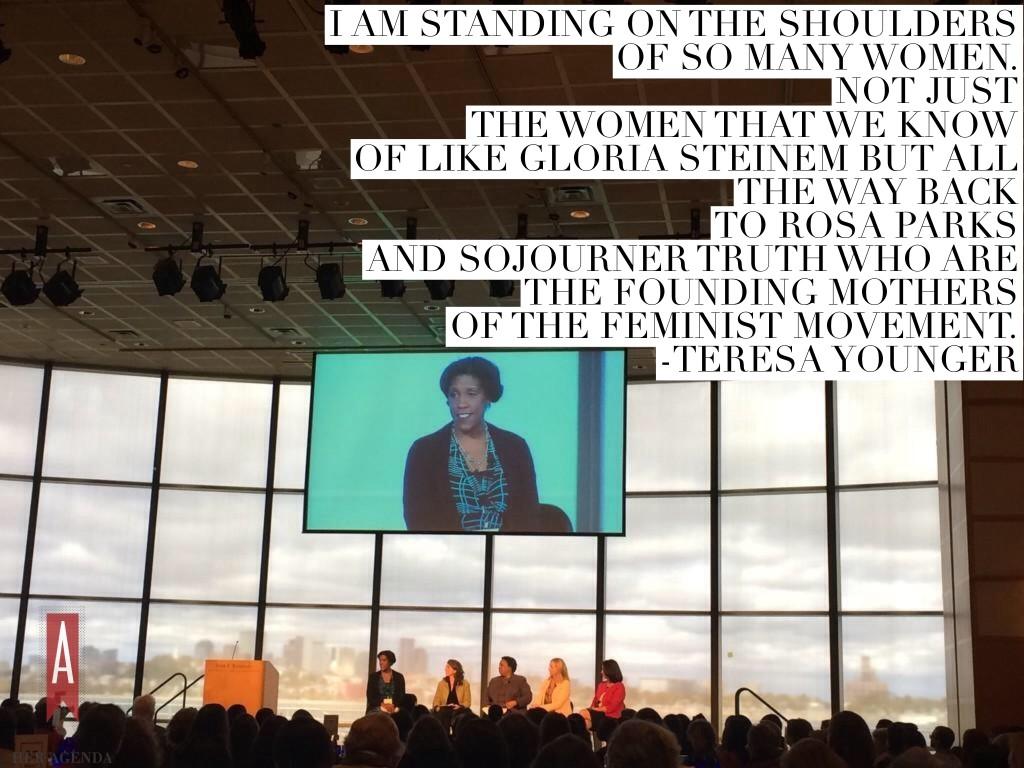 "  I am standing on the shoulders of so many women. Not just the women that we know of like Gloria Steinem but all the way back to Rosa Parks and Sojourner Truth who are the founding mothers of the feminist movement." -Teresa Younger via Her Agenda