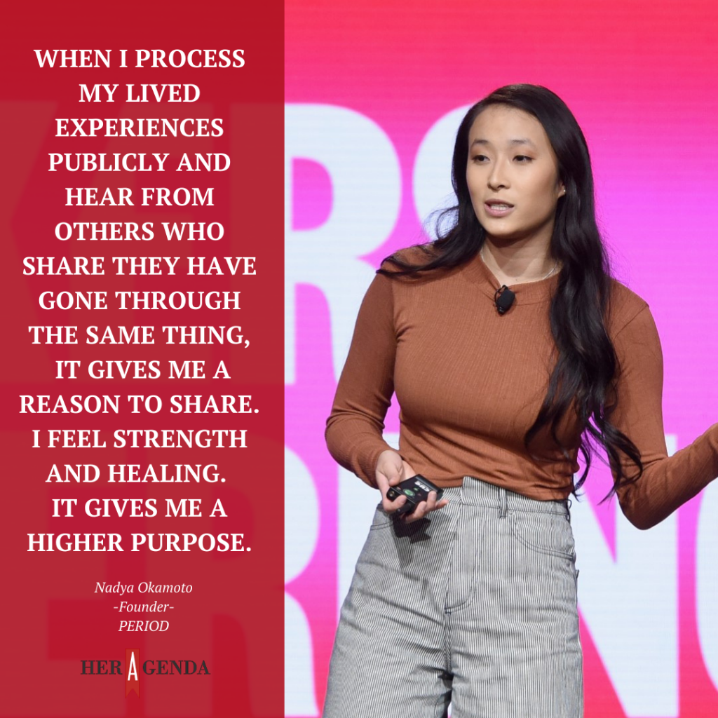 "when I process my lived experiences publicly and hear from others who share they have gone through the same thing, it gives me a reason to share. I feel strength and healing. It gives me a higher purpose." -Nadya Okamoto