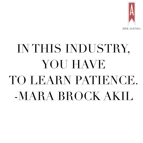 "In this industry, you have to learn patience." -Mara Brock Akil via Her Agenda