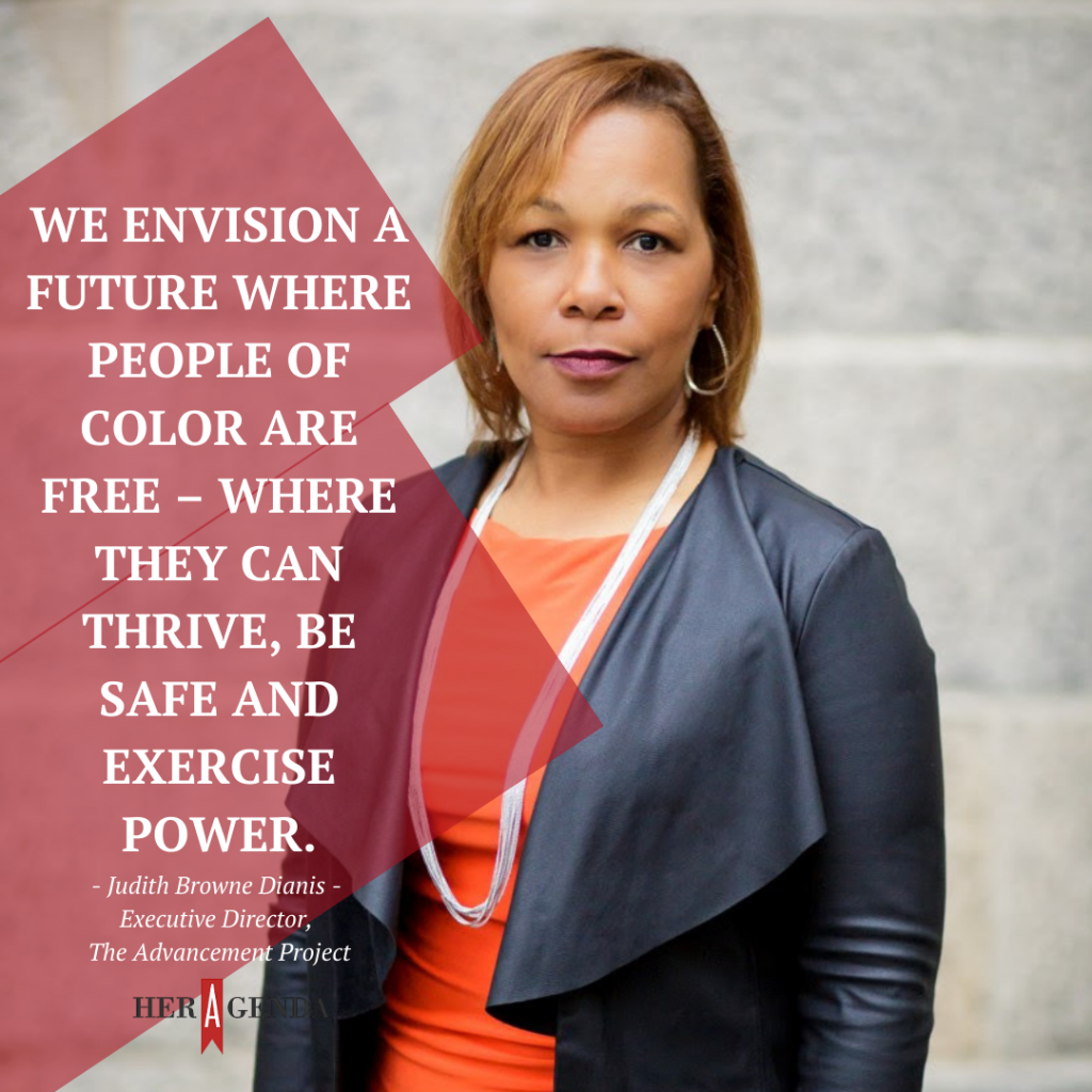 "We envision a future where people of color are free – where they can thrive, be safe and exercise power." -Judith Browne Dianis