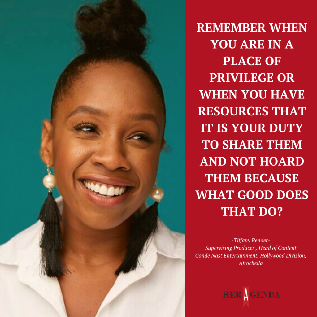 "Remember when you are in a place of privilege or when you have resources that it is your duty to share them and not hoard them because what good does that do?" -Tiffany Bender via Her Agenda