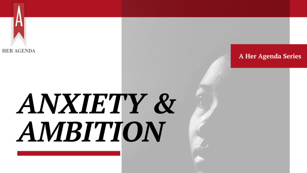 Anxiety and Ambition series