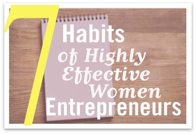 HER AGENDA — 7 Habits of Highly Effective Women Entrepreneurs